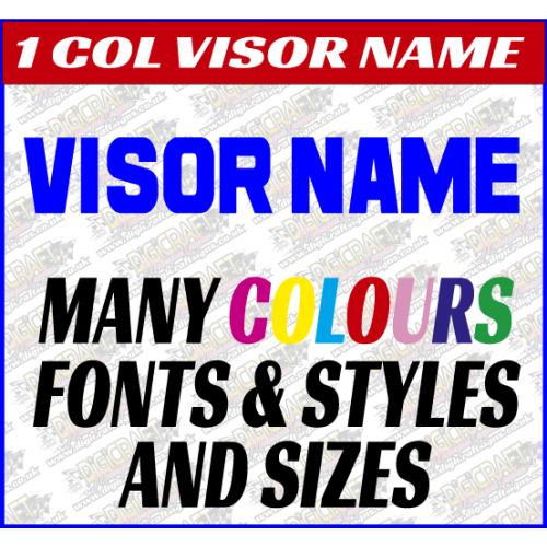 VISOR NAME ONLY (1 Colour) VISOR NAME ONLY (1 Colour)